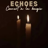 Echoes, Concert à la Bougie