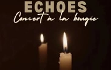 Echoes, Concert à la Bougie