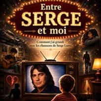 Entre Serge et Moi