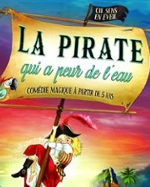 La Pirate qui a Peur de l'Eau