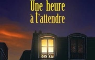 Une heure à t'attendre