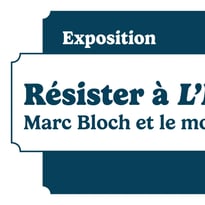 Résister à L’Étrange défaite : Marc Bloch et le mouvement « Franc-Tireur »