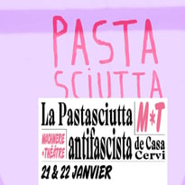 La Pastasciutta antifascista — spectacle culinaire