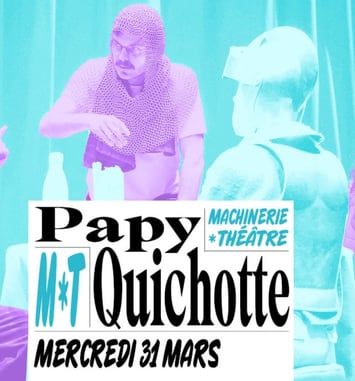 Papy Quichotte