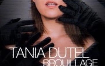 Tania Dutel, Brouillage (tournée)