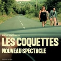 Les Coquettes — Nouveau spectacle