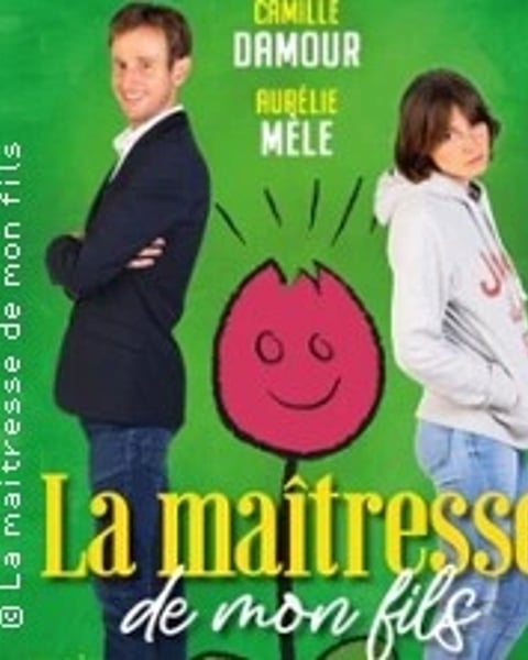 La maîtresse de mon fils