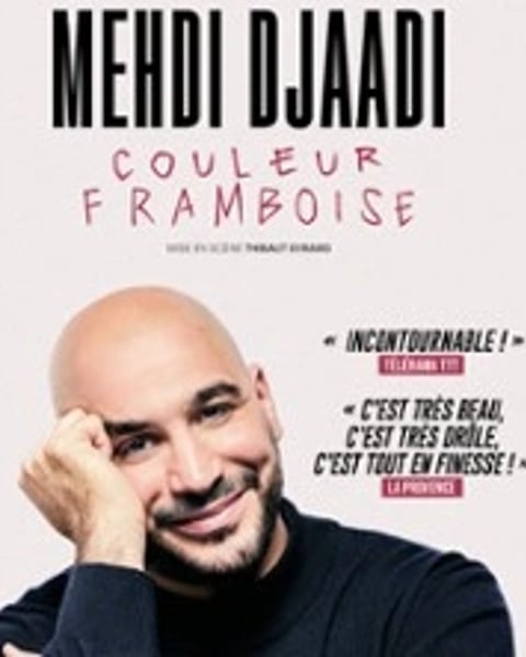 Mehdi Djaadi : Couleur Framboise