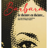 Barbara, De Théâtre en Théâtre