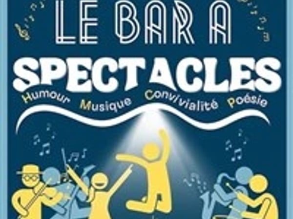 Bar à Spectacles