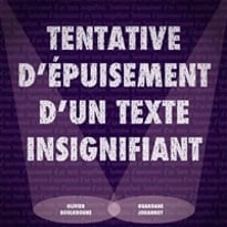 Tentative d'épuisement d'un texte insignifiant