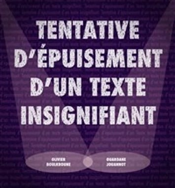 Tentative d'épuisement d'un texte insignifiant