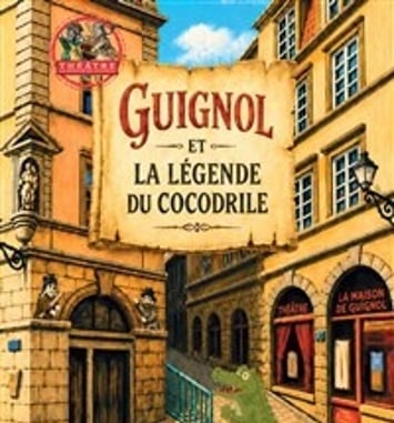 Guignol et la légende du crocodile
