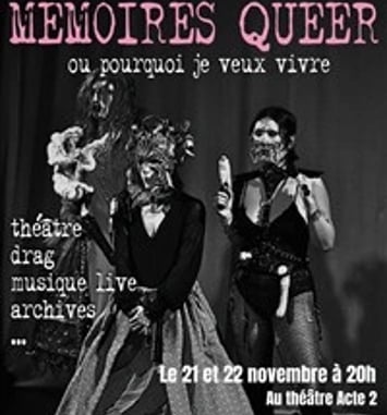 Mémoires queer ou pourquoi je veux vivre