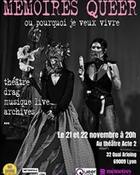 Mémoires queer ou pourquoi je veux vivre