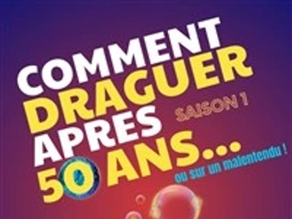 Comment draguer après 50 ans