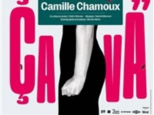 Camille Chamoux dans Ça va ça va