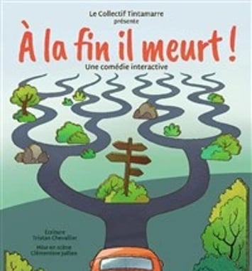 À la fin il meurt !