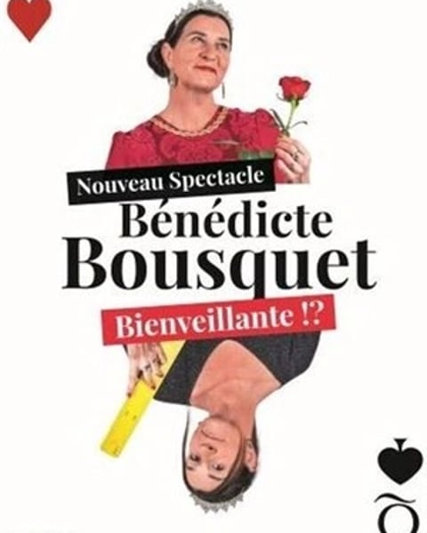 Bénédicte Bousquet, Nouveau spectacle n° 3 en construction