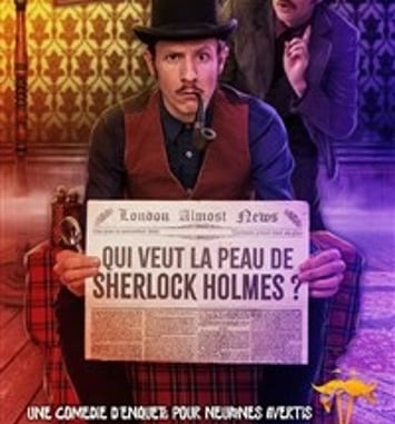 Qui veut la peau de Sherlock Holmes ?