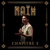 Naïm, Chapitre 3