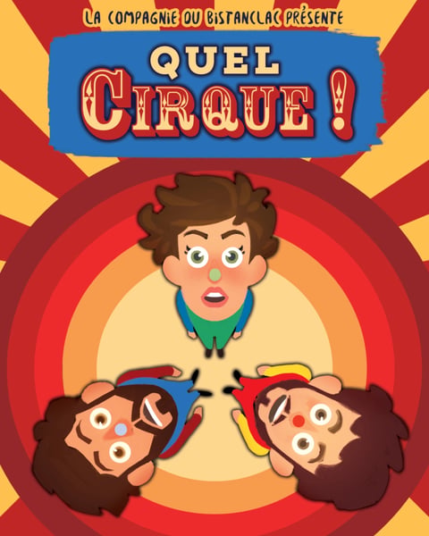 Quel Cirque !