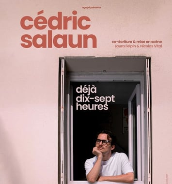 Cédric Salaun, Déjà dix-sept heures
