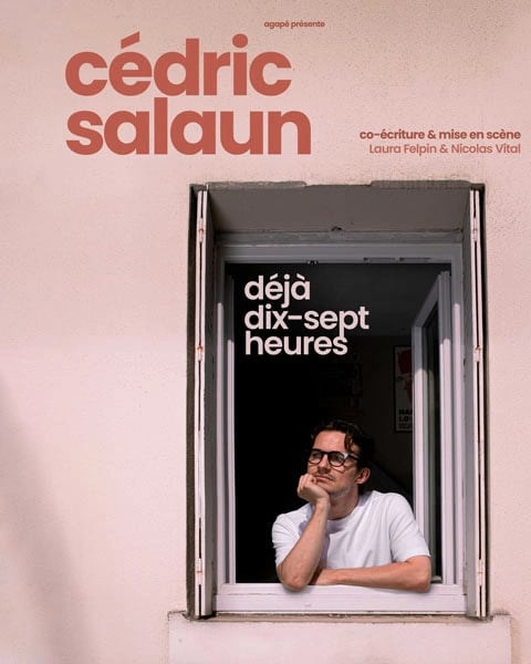 Cédric Salaun, Déjà dix-sept heures