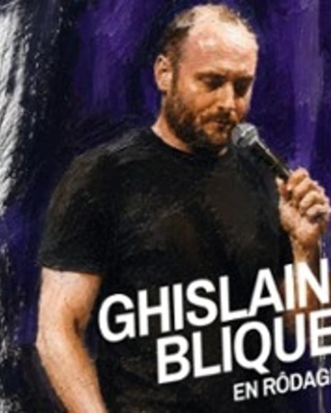 Ghislain Blique, en rodage