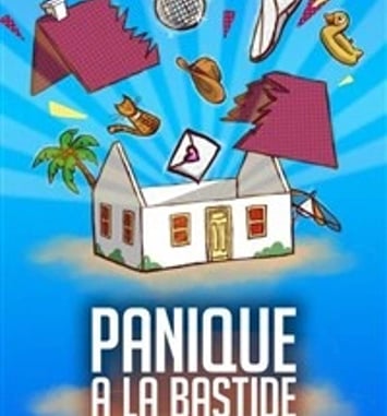 Panique à la Bastide