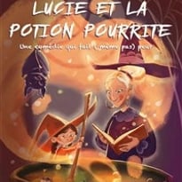 Lucie et la potion pourrite