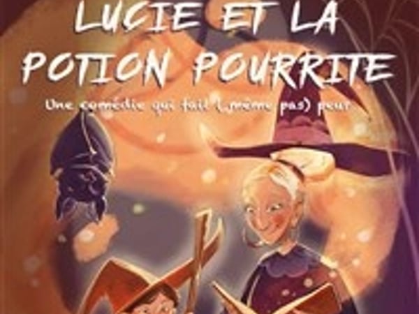 Lucie et la potion pourrite