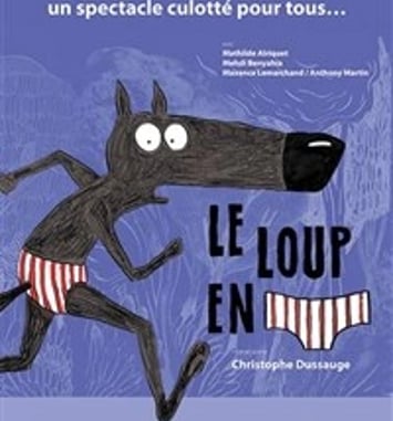 Le loup en slip
