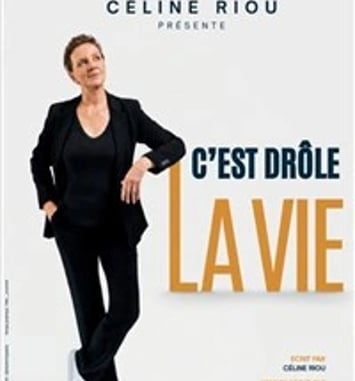 Céline Riou dans C'est drôle la vie