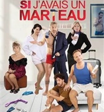 Si j'avais un marteau