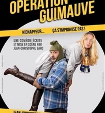 Opération Guimauve