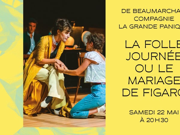 La folle journée de Figaro de Beaumarchais, Compagnie La Grande Panique