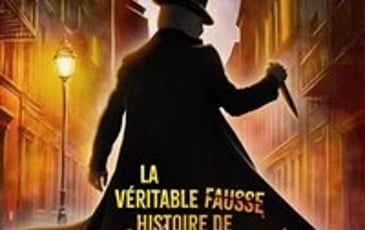 La véritable fausse histoire de Jack l'Éventreur