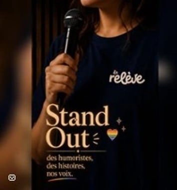 La Relève Comedy Club: Stand Out