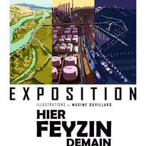 Exposition « Hier Feyzin Demain » proposée par Maxime Duvillard