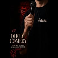 La Relève Comedy club: Dirty Comedy