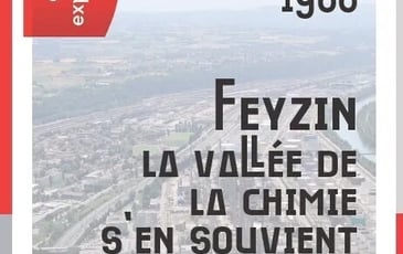 Exposition : 4 Janvier 1966, Feyzin, la vallée de la chimie s'en souvient