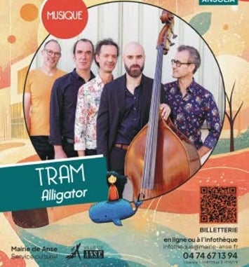 Tram (ex Tram des Balkans) et Alligator