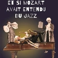 Et si Mozart avait entendu du Jazz