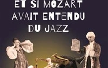 Et si Mozart avait entendu du Jazz