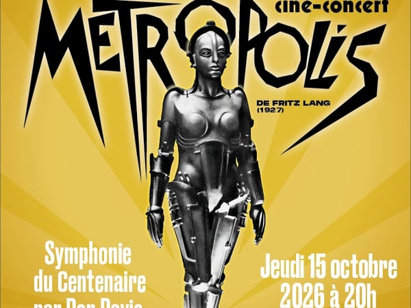 Metropolis Ciné-Concert