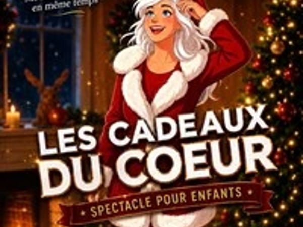 Les cadeaux du coeur