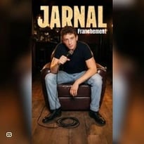 Jarnal, Franchement