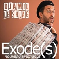Djamil Le Shlag : Exode(s)