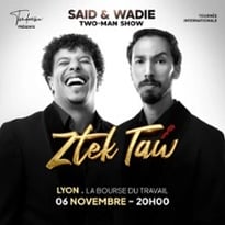 Said et Wadie, Ztek Taw
